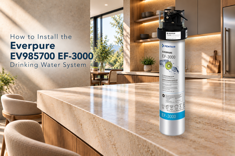 Everpure EV985700 EF-3000 Drinking Water System Installation